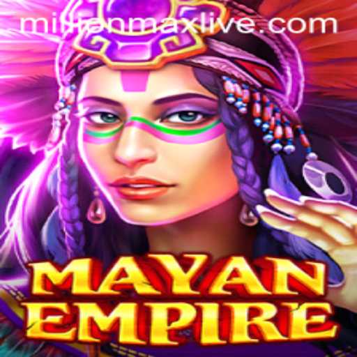 Discover the Thrilling World of MayanEmpire: Dominate with MillionMax